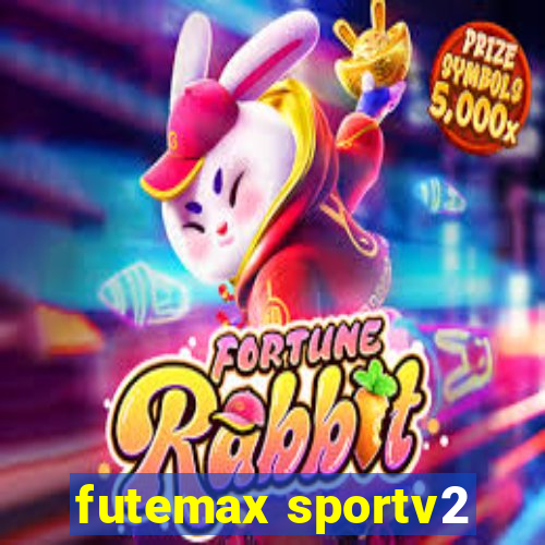 futemax sportv2